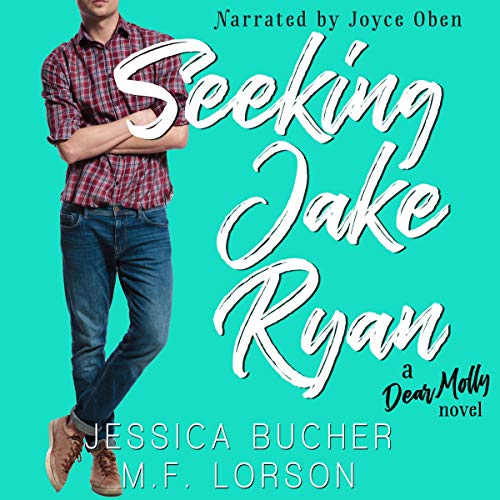 Seeking Jake Ryan by Jessica Bucher and M.F. Lorson – Book&nbsp;Review