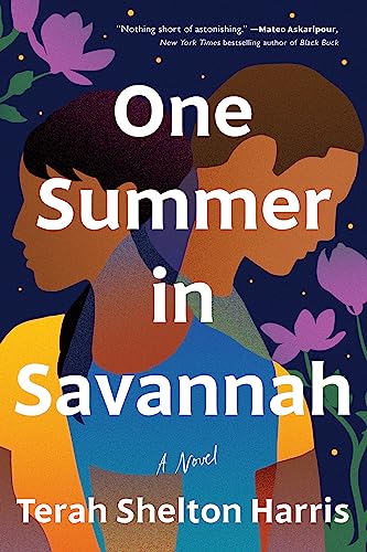 Book Club: One Summer In Savannah by Terah Shelton Harris – Book&nbsp;Review